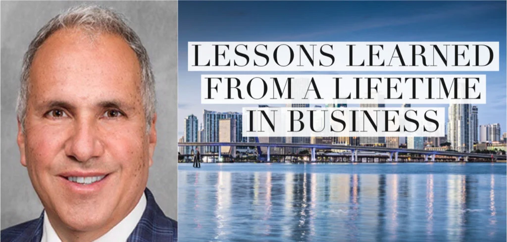 lessons learned from a lifetime of business by steven sadaka